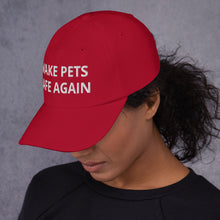 "Make Pets Safe Again" Embroidered Red Hat