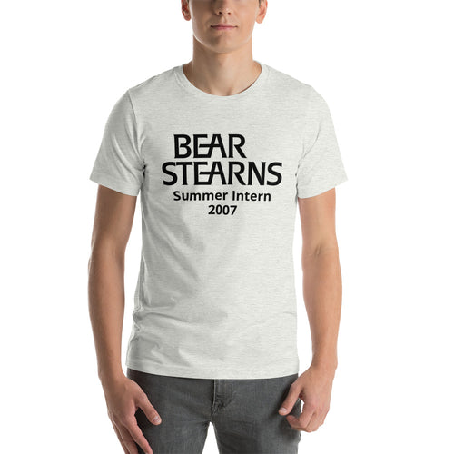 Bear Stearns Intern Unisex t-shirt